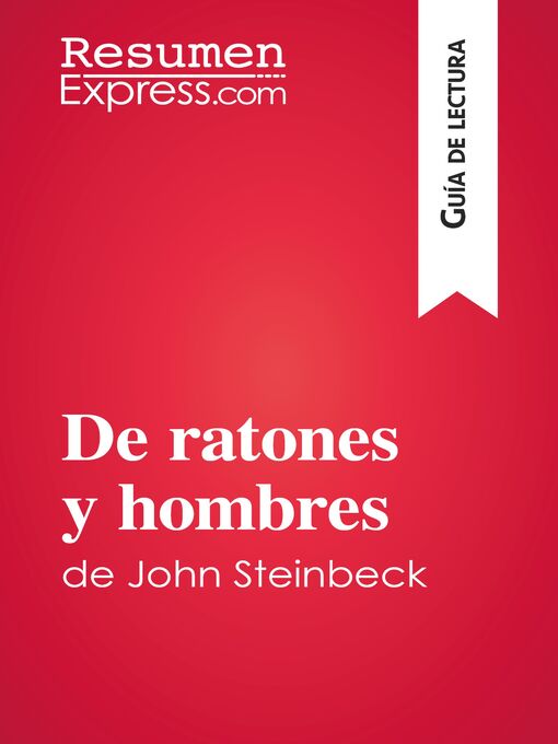 Title details for De ratones y hombres de John Steinbeck (Guía de lectura) by Maël Tailler - Available